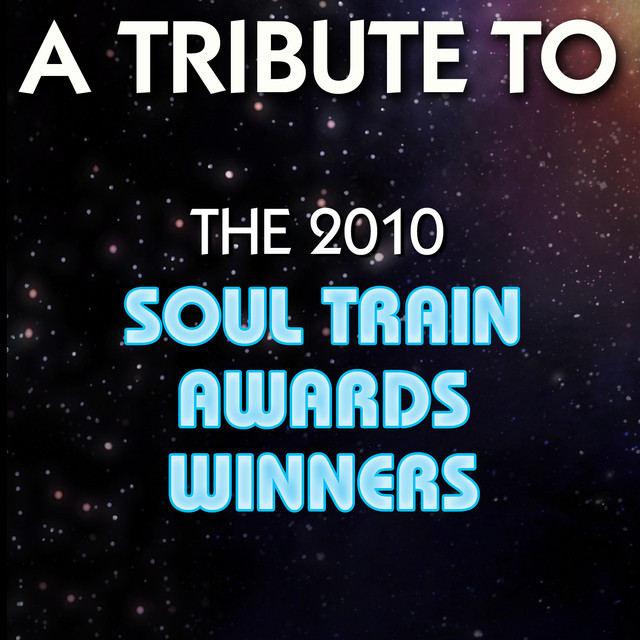 Tribute to the 2010 Soul Train Awards Winners cover art