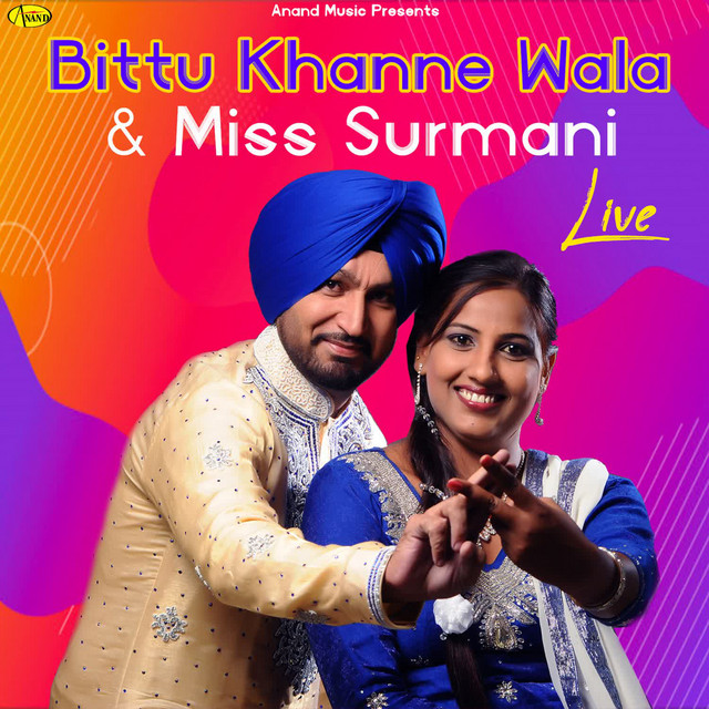 Bittu Khanne Wala & Miss Surmani Live cover art