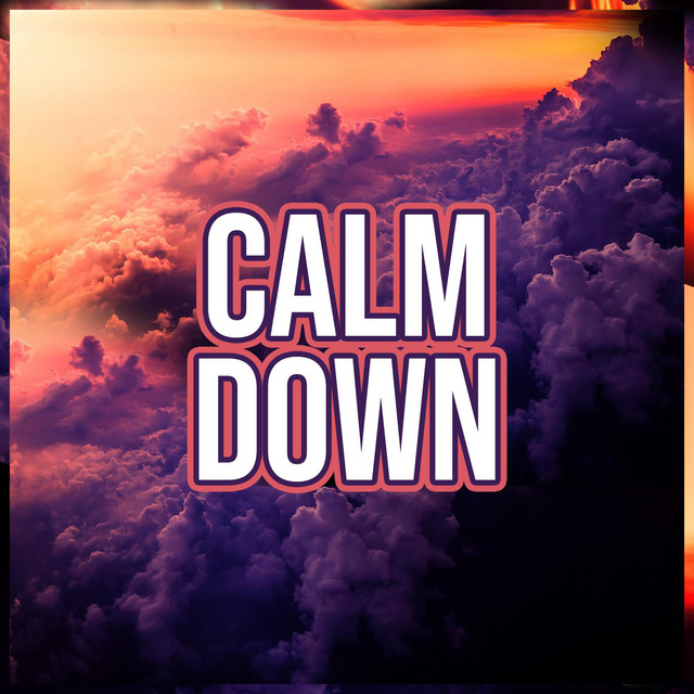 Calm Down cover art
