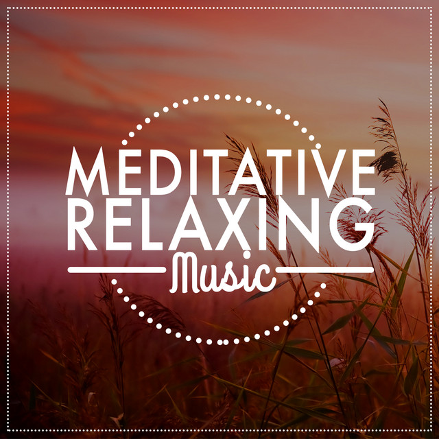 Meditative Relaxing Music cover art
