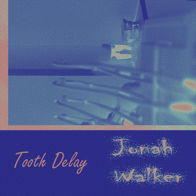 Tooth Delay cover art