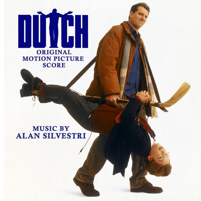 Dutch (Original Motion Picture Soundtrack) - Album by Alan