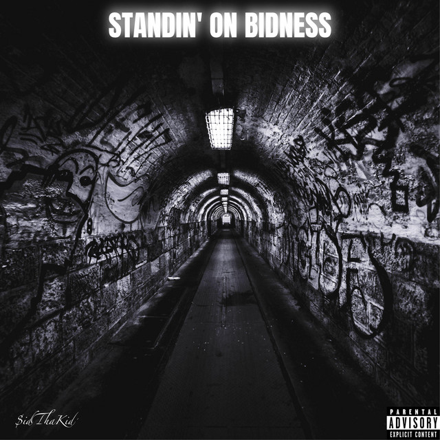 $id Tha Kid, CORBAL – Standin' On Bidness