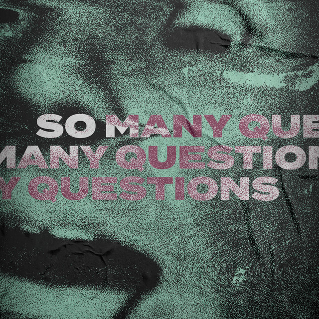 So Many Questions - Single by LÜZR | Spotify