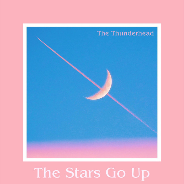 The Stars Go Up