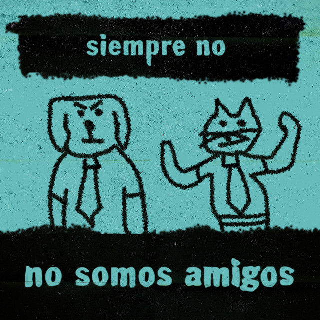 no somos amigos cover art