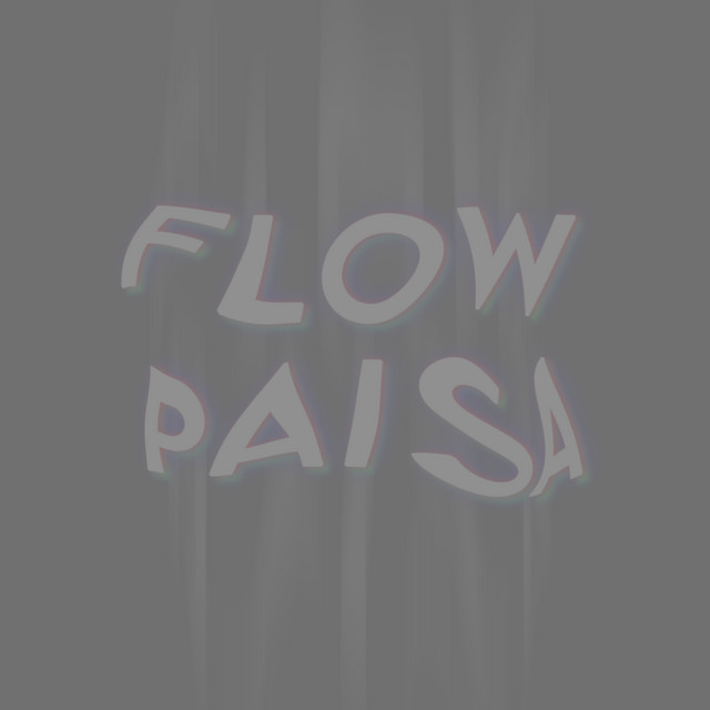 Flow Paisa cover art