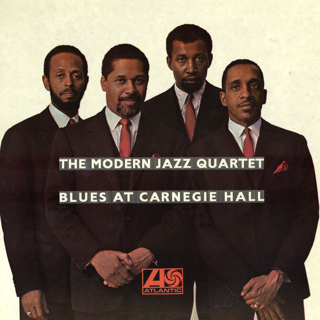 【レコード】モダン・ジャズ・カルテット blues at carnegie hall MFSL1-206 Blues At Carnegie Hall - Album by The Modern Jazz Quartet | Spotify