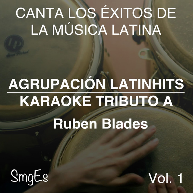 Instrumental Karaoke Series: Ruben Blades, Vol. 1 - Álbum de
