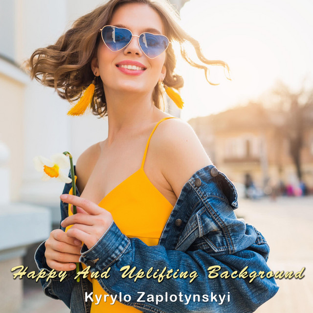 Обкладинка: Happy And Uplifting Background — Kyrylo Zaplotynskyi