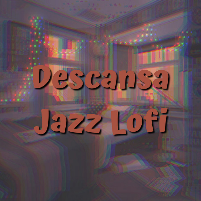 Descansa Jazz Lofi cover art