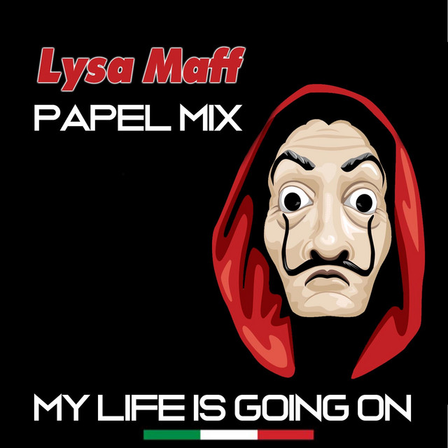 My Life Is Going On / Papel Mix (Italian Version)