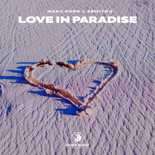 Love in Paradise - Single by Marc Korn | Spotify