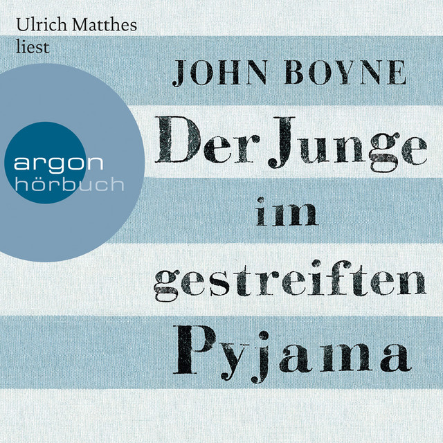 Der Junge im gestreiften Pyjama (ungekürzt) cover art