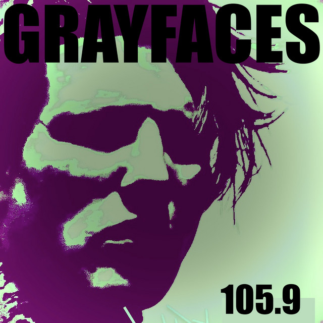 Grayfaces – 105.9