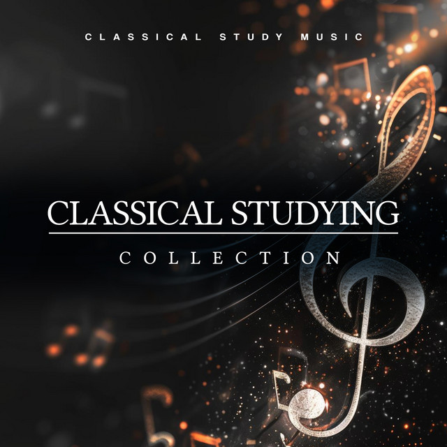 Classical Studying Collection - Album by Classical Study Music | Spotify