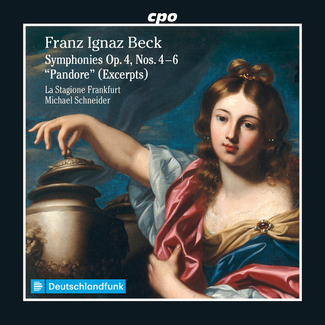 Beck: Symphonies Op. 4, Nos. 4-6 & Pandore (Excerpts)