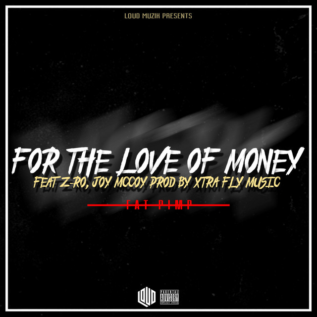 Love of the money