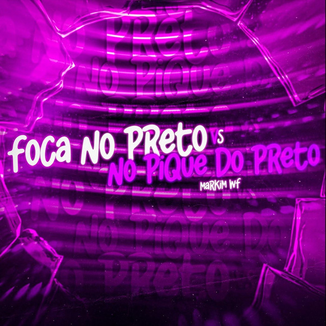 Foca no Preto Vs no Pique do Preto - Remix