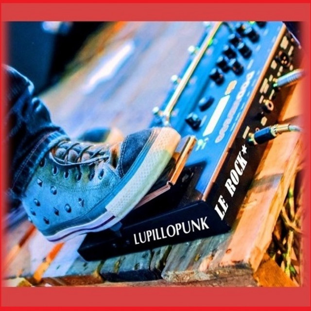 Le Rock - Album by Lupillopunk | Spotify