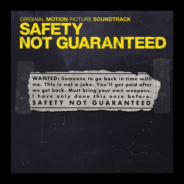 Safety Not Guaranteed (Original Motion Picture Soundtrack) cover art