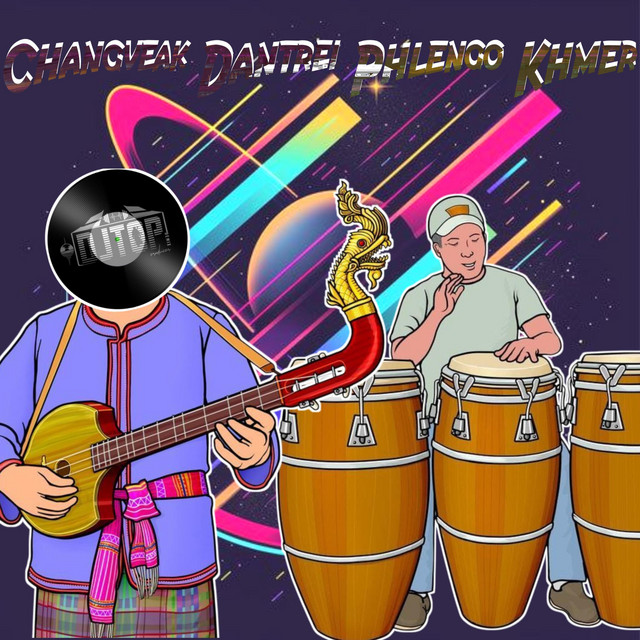 Changveak Dantrei Phlengo Khmer (Mixed instruments) cover art
