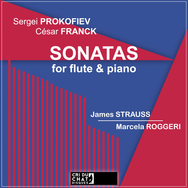 Sergei Prokofiev, Cézar Franck - Sonatas For Flute And Piano