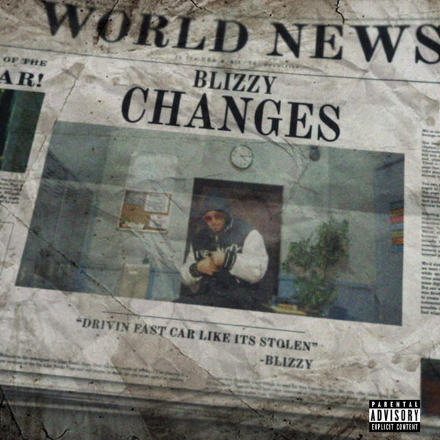 Changes - Single by Blizzyboy Lj | Spotify