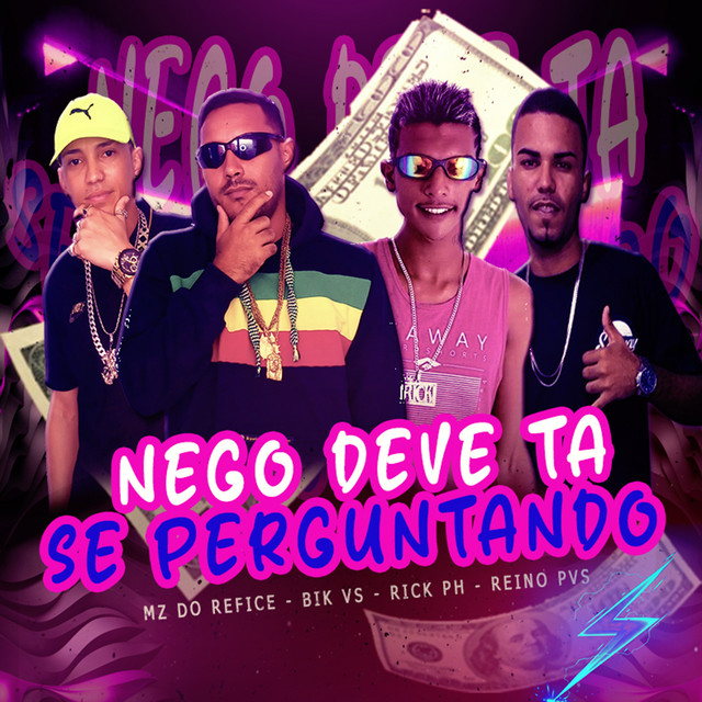 Nego Deve Ta Se Perguntando