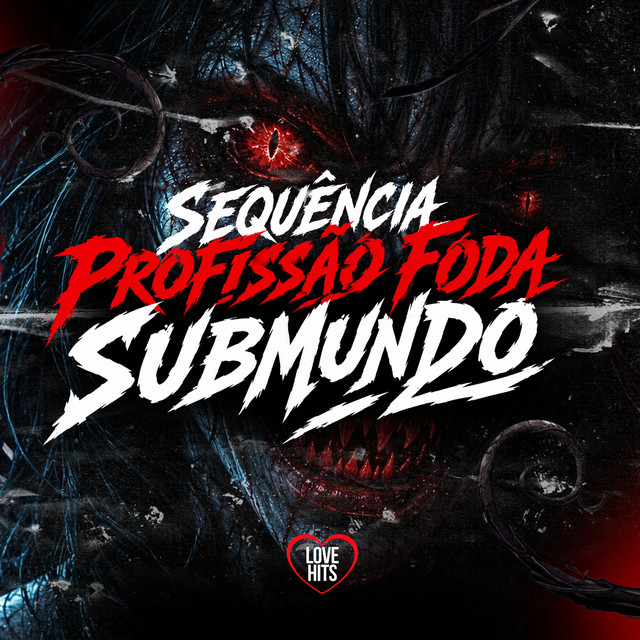 Sequência Profissão Foda - Submundo