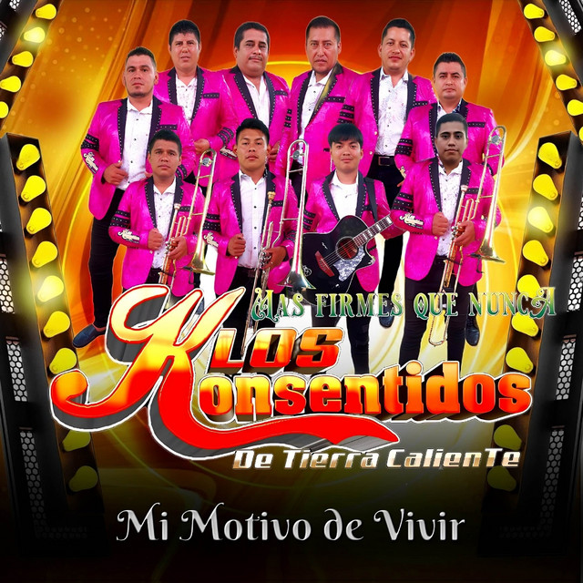 Los Konsentidos De Tierra Caliente