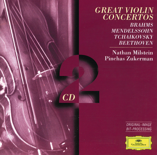 Brahms / Mendelssohn / Tchaikovsky / Beethoven: Great Violin