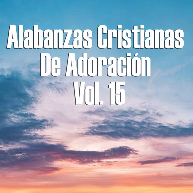 Alabanzas Cristianas de Adoración, Vol. 15 cover art