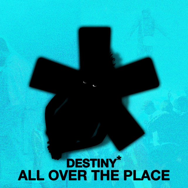 ALL OVER THE PLACE cover art