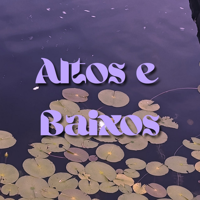 Altos e Baixos