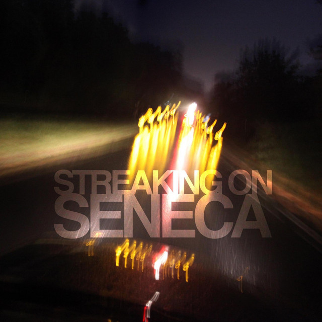 Streaking on Seneca cover art