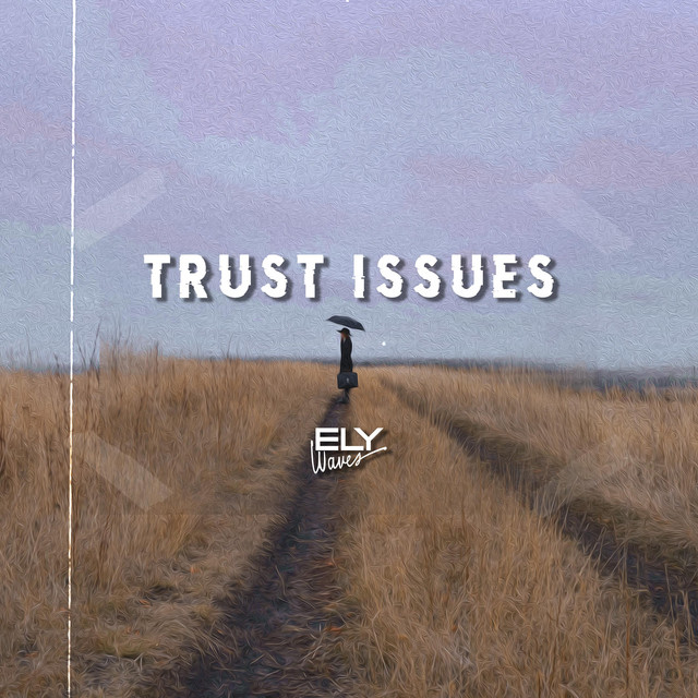 Trust Issues cover art