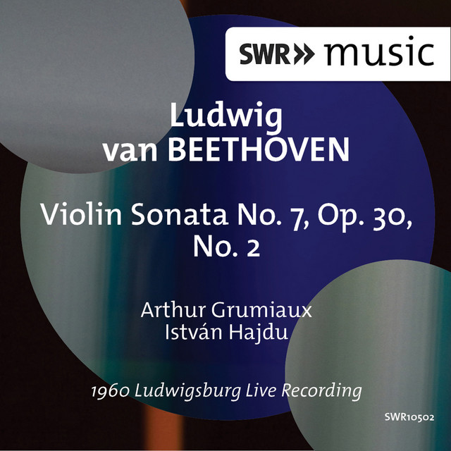 Beethoven: Violin Sonata No. 7 in C Minor, Op. 30 No. 2 (Live) cover art