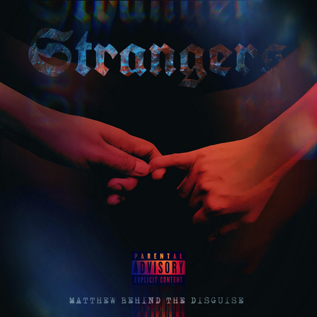 Strangers - Album by Matthew Jeffrey | Spotify