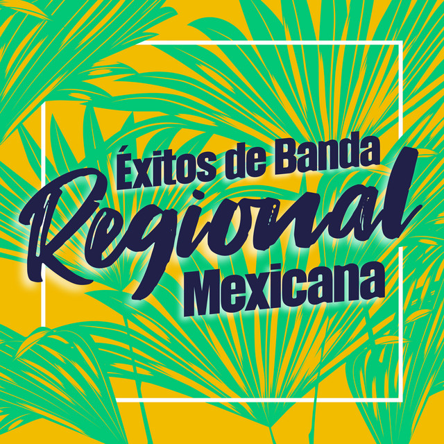 Exitos de Banda y Regional Mexicana cover art