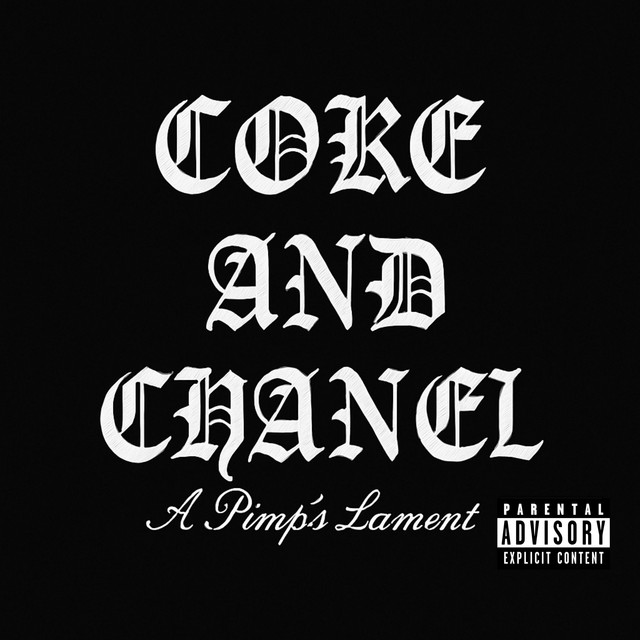 A Pimp’s Lament Chapter 1: Coke and Channel cover art