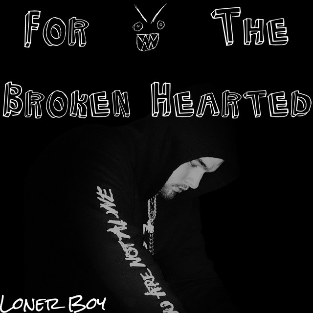 For the Broken Hearted cover art
