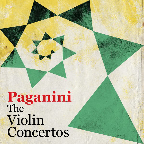 Paganini - The Violin Concertos - Compilation by Niccolò Paganini