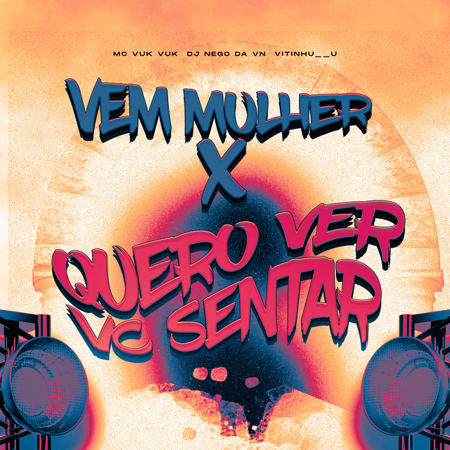 VEM MULHER X QUERO VER VC SENTAR