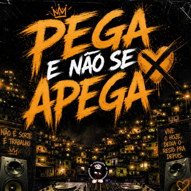 PEGA E NÃO SE APEGA