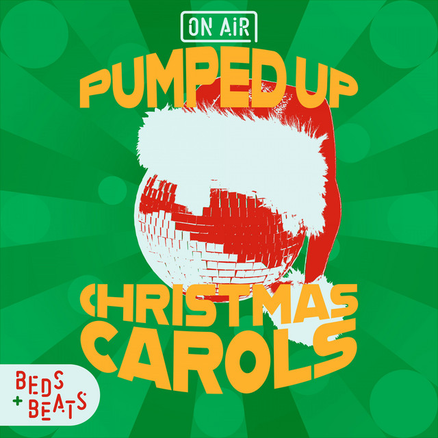 On Air: Pumped Up Christmas Carols
