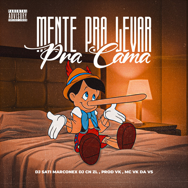 Mente Pra Leva Pra Cama