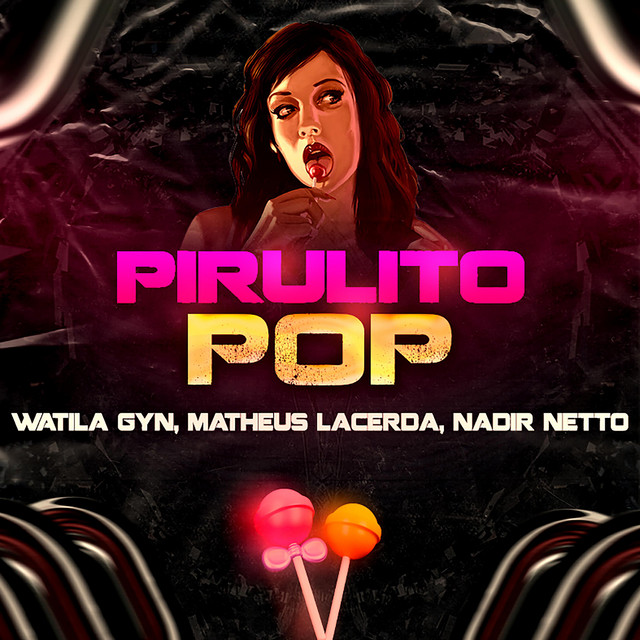 PIRULITO POP (ELETROFUNK)