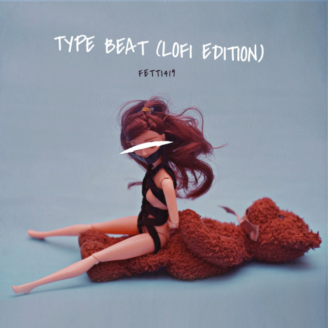 TYPE BEAT (LOFI EDITION) cover art
