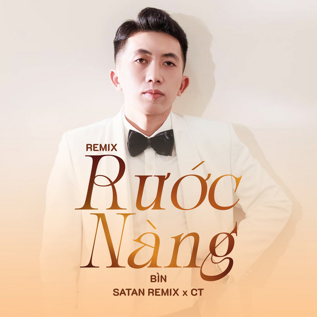 Rước Nàng (Remix)